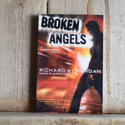Vintage Sci-Fi Paperback Novel: Richard K Morgan - Broken Angels FIRST EDITION/PRINTING