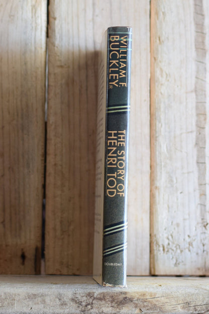 Vintage Fiction Hardback Novel: William F Buckley Jr. - The Story of Henri Tod BOOK CLUB EDITION