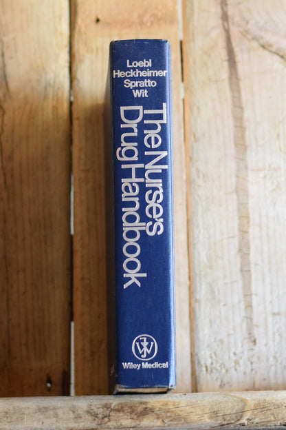 Vintage Non-Fiction Hardback: The Nurse's Drug Handbook FIRST EDITION/PRINTING