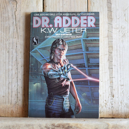 Vintage Sci-Fi Paperback Novel: K W Jeter - Dr. Adder, Fully Illustrated FIRST PRINTING