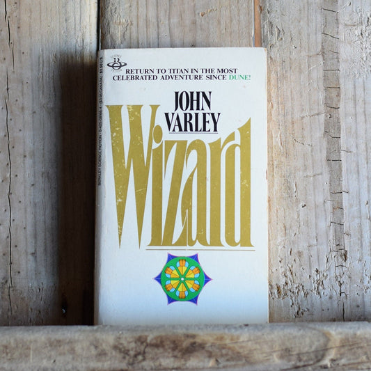 Vintage Sci-Fi Paperback Novel: John Varley - Wizard