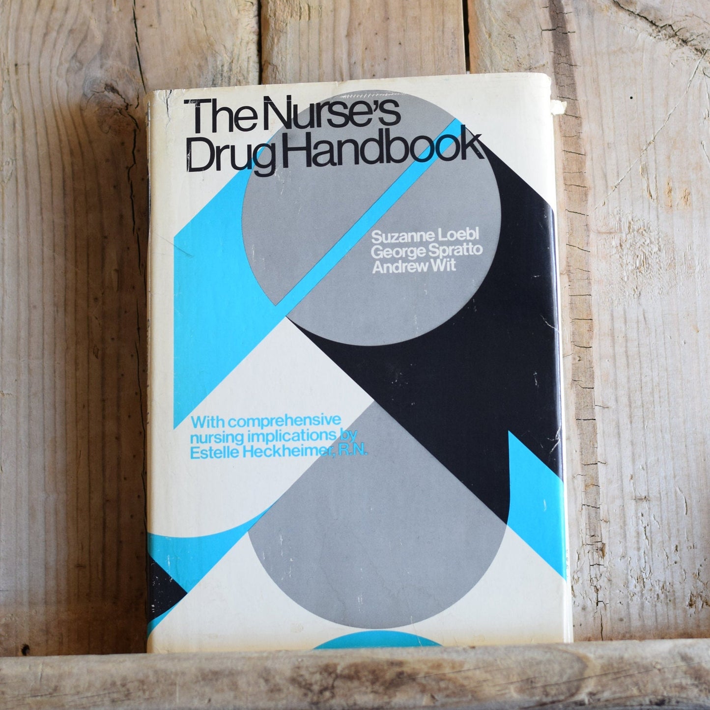 Vintage Non-Fiction Hardback: The Nurse's Drug Handbook FIRST EDITION/PRINTING