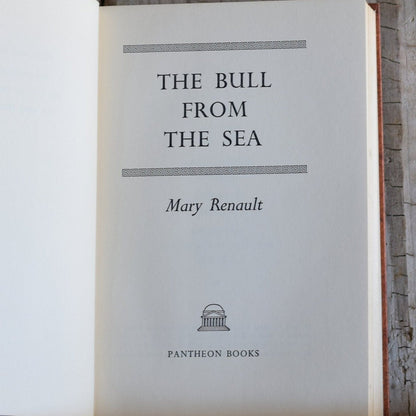 Vintage Fiction Hardback Novel: Mary Renault - The Bull From The Sea - Book of the Month Club Edition