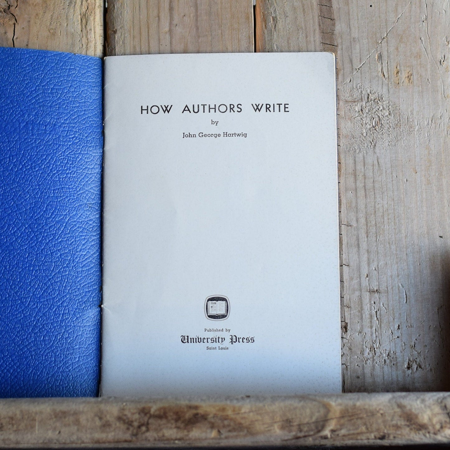 Vintage Non-Fiction: John George Hartwig - How Authors Write 4th PRINTING