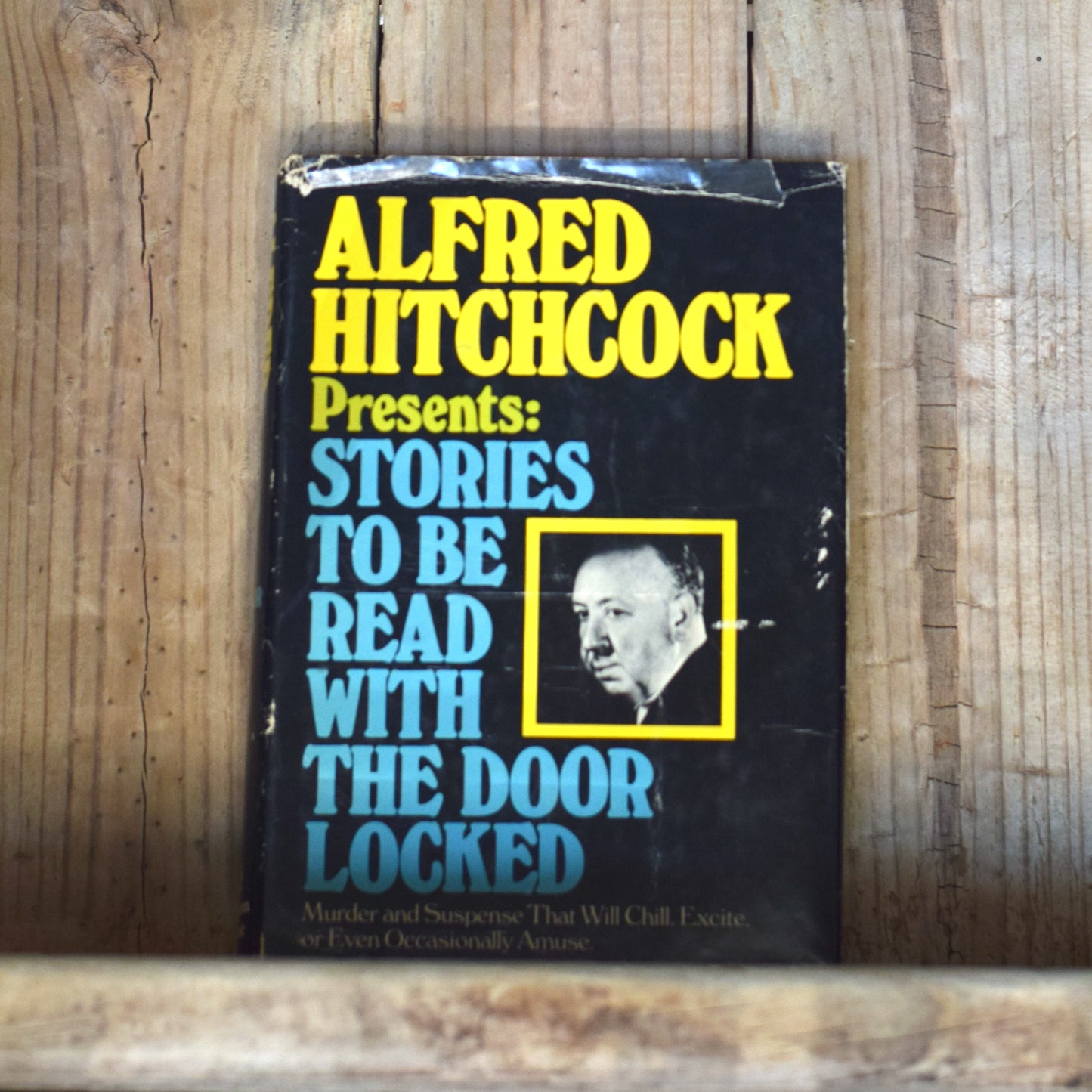 Vintage Horror Hardback: Alfred Hitchcock Presents - Stories To Be Read With The Door Locked BCE